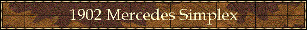 1902 Mercedes Simplex