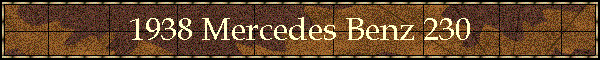 1938 Mercedes Benz 230